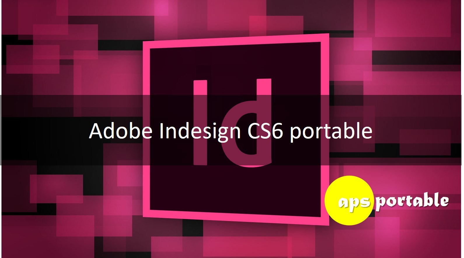 indesign cs6 portable free download